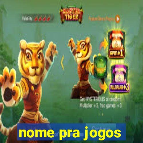 nome pra jogos